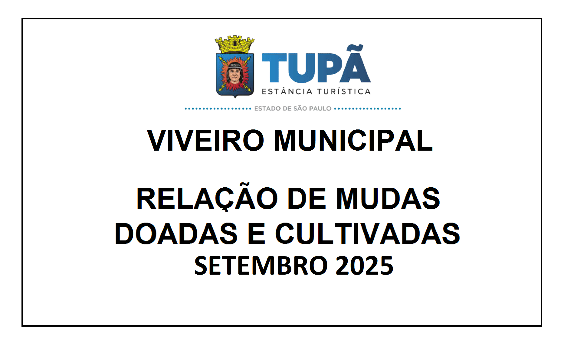 VIVEIRO MUNICIPAL - Doação e Cultivo de Mudas SETEMBRO 2025