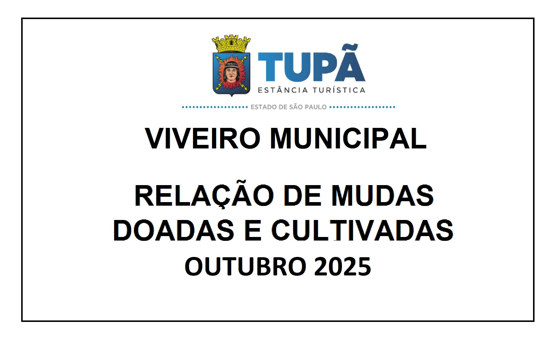 VIVEIRO MUNICIPAL - Doação e Cultivo de Mudas OUTUBRO 2025