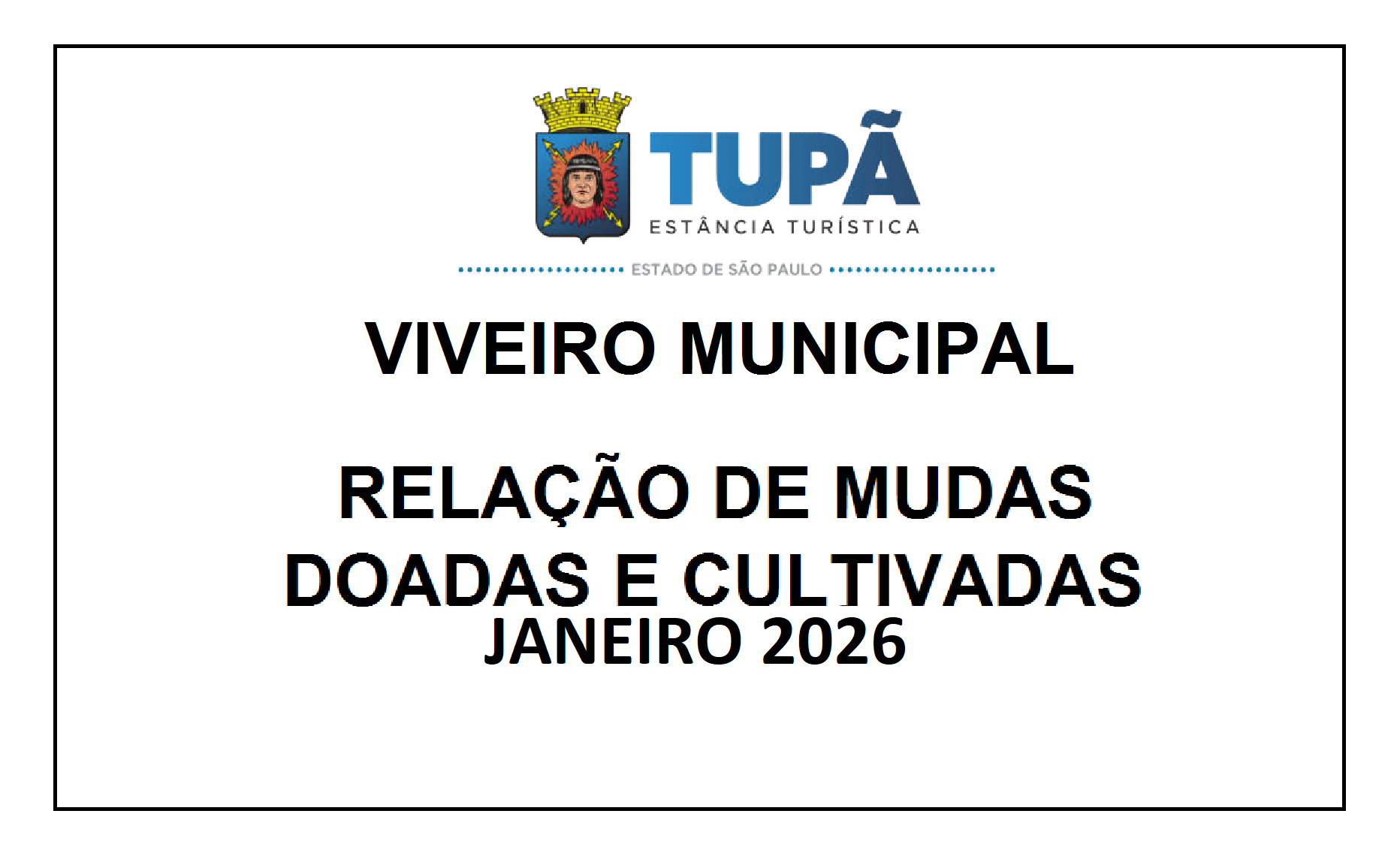 VIVEIRO MUNICIPAL - Doação e Cultivo de Mudas JANEIRO 2026